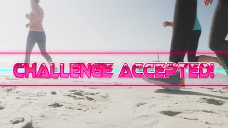 Animation-of-text-challenge-accepted,-in-shiny-pink,-over-women-running-on-beach
