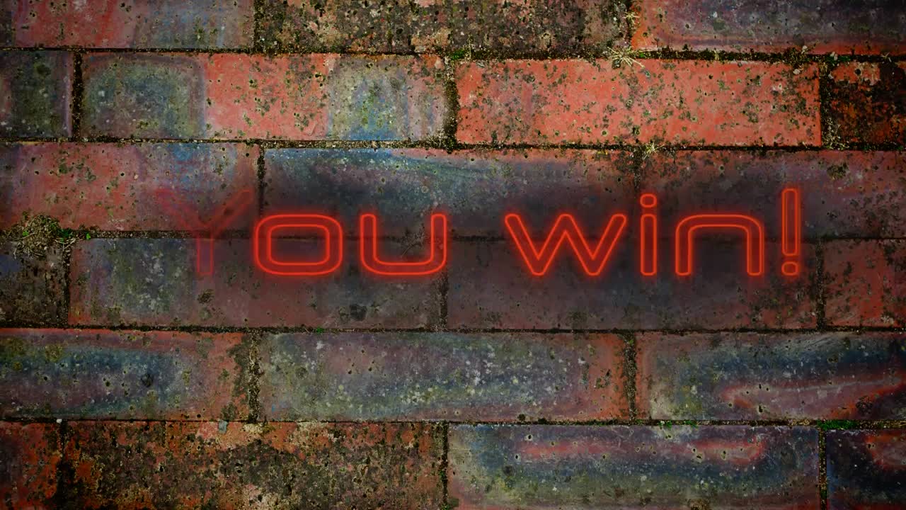 You win! in red neon on brick wall background