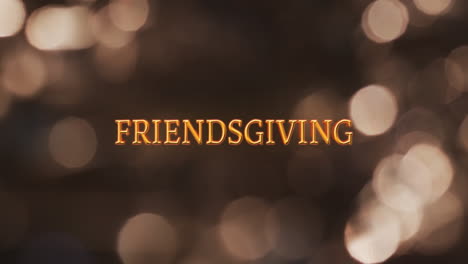 Animation-Des-Friendsgiving-Textes-Und-Flackernder-Scheinwerfer-Auf-Braunem-Hintergrund