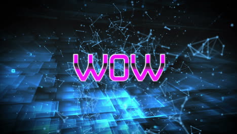 animation of wow in digital blue abstract space