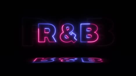 neon glowing word 'r and b' on a black background with reflections on a floor. neon glow signs in seamless loop motion graphic