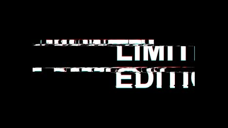 limited edition glitch effect text digital tv distortion 4k loop animation