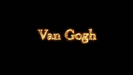 van gogh written with fire animation