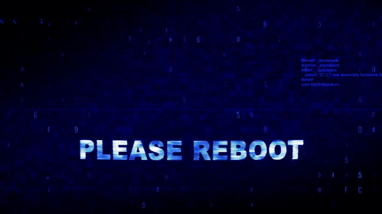 Please Reboot  Text Digital Noise Twitch Glitch Distortion Effect Error Loop Animation.