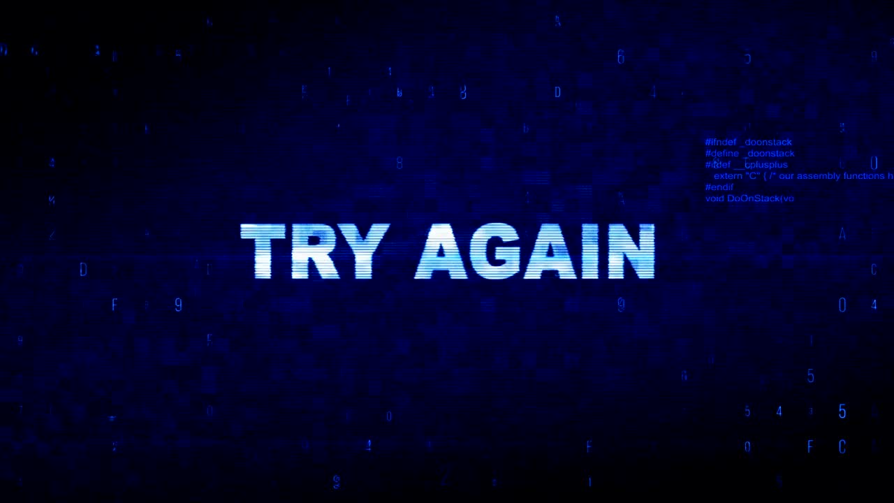 Try Again Text Digital Noise Twitch Glitch Distortion Effect Error Animation.