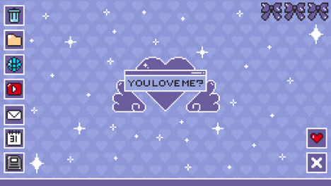 pixel art retro desktop interface with 'you love me?' question