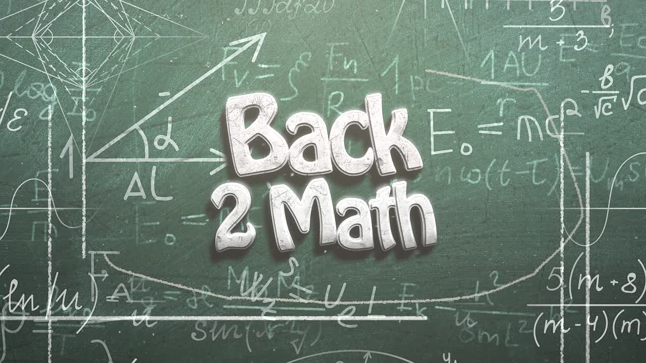 Back 2 Math with mathematical formula on blackboard