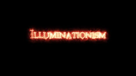 illuminationism written with fire. loop