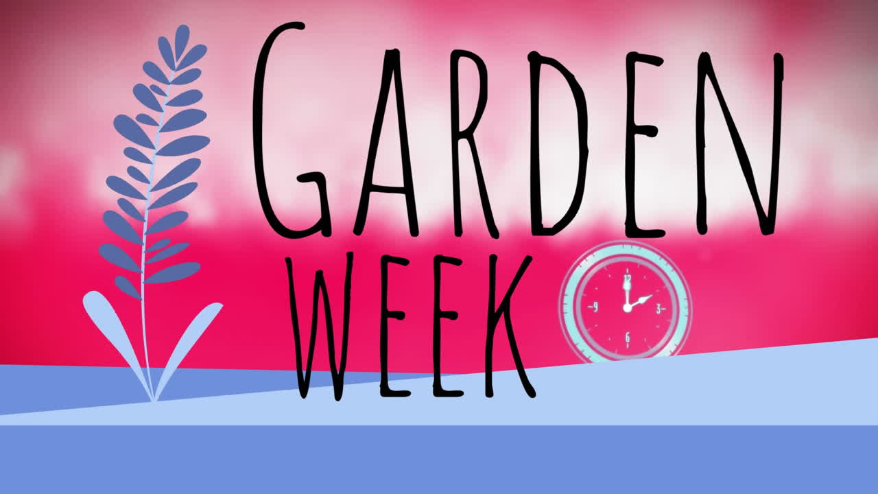 Animation of garden week, plans and clock over red background
