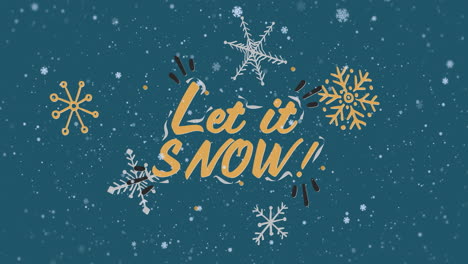 animation of snow falling and let it snow text over snowflakes on green background at christmas