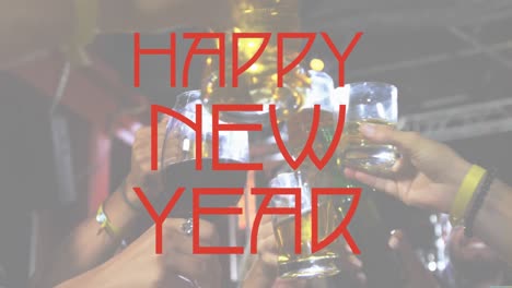 animation of happy new year text in red, over hands of diverse friends making a toast with glasses