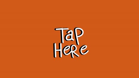 Animation-of-white-words-Tap-Here-flickering-on-orange-background-with-rays