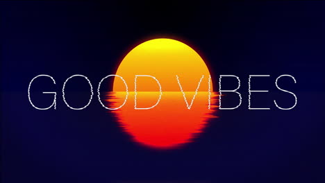 animation of good vibes text and sunset over black background