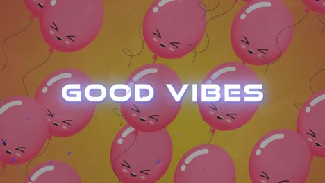 animación de las palabras buenas vibraciones en blanco con globos rosados flotantes en naranja