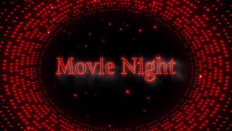 animación del texto de la noche de la película en neón rojo sobre un patrón ovalado de puntos de luz rojos parpadeantes