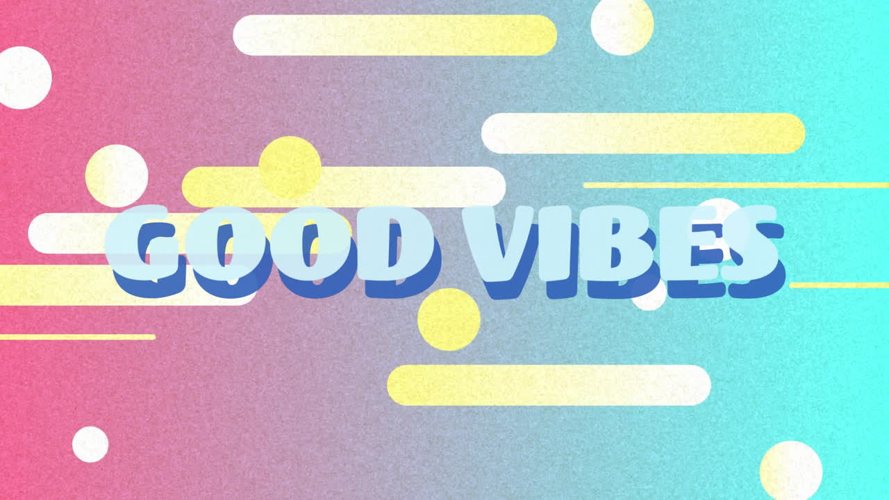Colorful animation with Good Vibes text and geometric shapes on textured background