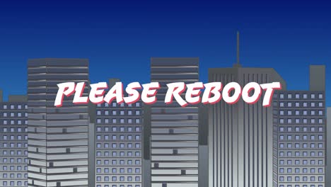 please reboot sign