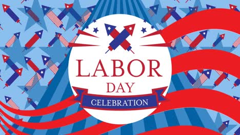 Animation-of-labor-day-celebration-text-over-stars-and-stripes