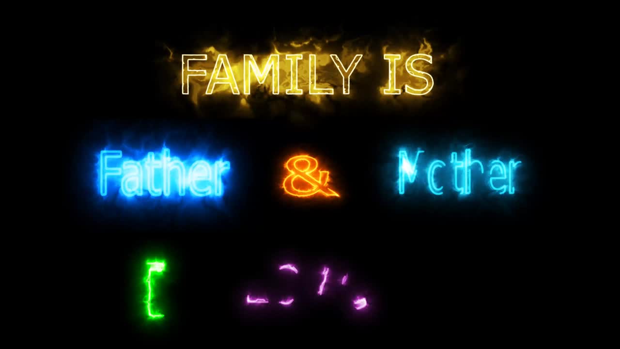 la familia es padre y madre. te quiero.