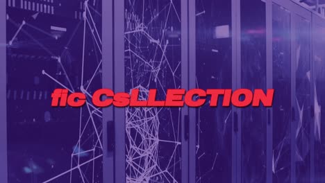 Animation-of-new-collections-text-with-network-of-connections-over-server-room