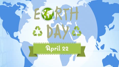 Animation-of-earth-day-text-with-globe-and-recycling-logos-over-blue-world-map