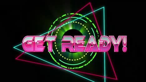 animation of get ready over neon shapes on black background