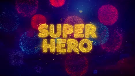 Superhero Fireworks Display