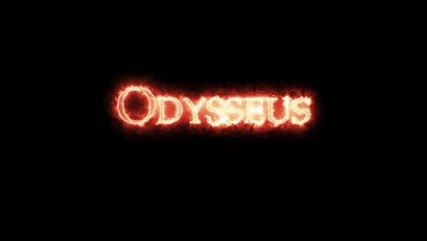 odysseus written with fire. loop