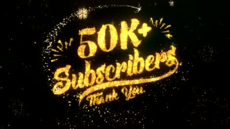 50k subscribers greeting and wishes card made from glitter particles and sparklers light dark night sky with colorful firework 4k background.