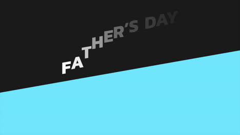 animation text fathers day on black and blue fashion and minimalism background with geometric shape