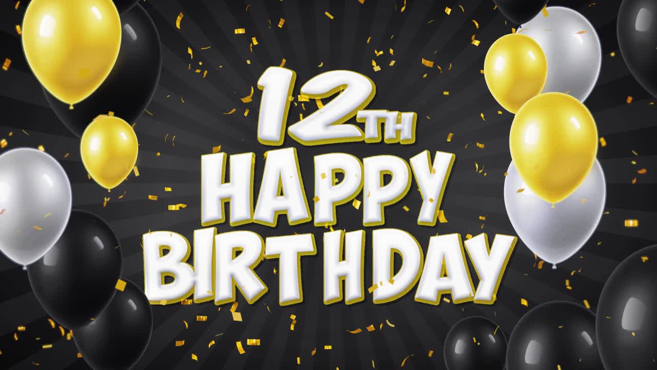 12th Happy Birthday Celebration