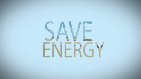 digital composite video of save energy