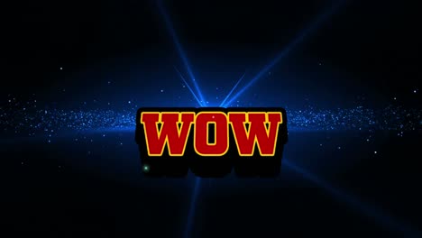 Animation of wow and lights on black background