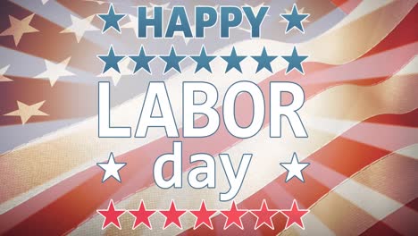 Animation-Des-Textes-„Happy-Labor-Day“-Mit-Roten,-Weißen-Und-Blauen-Sternen-über-Der-Amerikanischen-Flagge