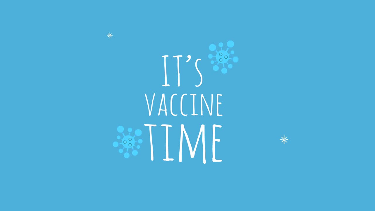its vaccine time lettering with covid19 particles