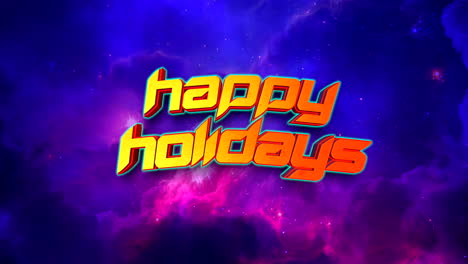 Cartoon-Happy-Holidays-text-in-galaxy-with-stars-and-clouds