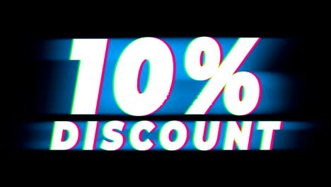 10% percent off text vintage glitch effect promotion.