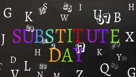 animation of substitute day text over letters and numbers on black background