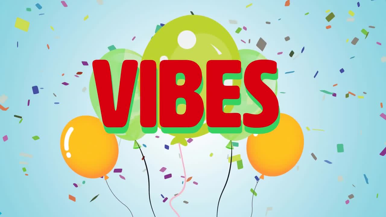 animación de las palabras vibra en rojo con globos y confeti en azul