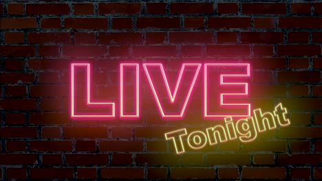 Illuminated-text-Live-tonight-in-pink-and-yellow-color-with-red-brick-wall-in-background,tv-show