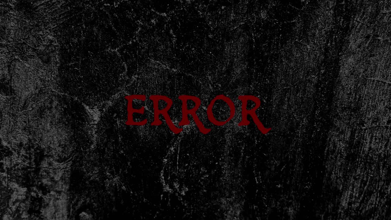 Red ERROR Message Flickering on a Dark Grunge Background