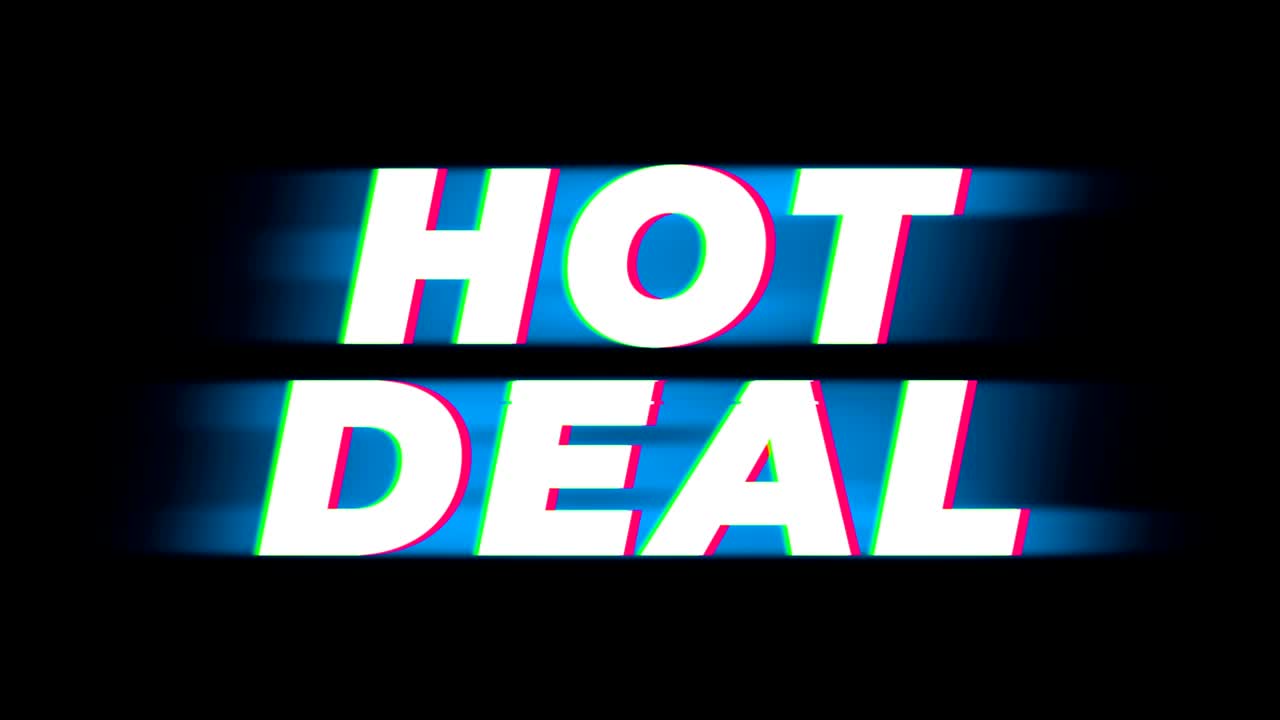 Hot Deal Text Vintage Glitch Effect Promotion.