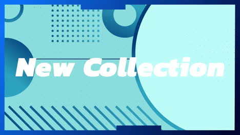 animation of new collection text over pattern on blue background