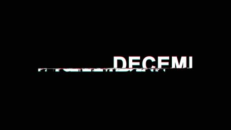 december glitch effect text digital tv distortion