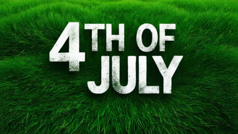 4th of july text on green grass