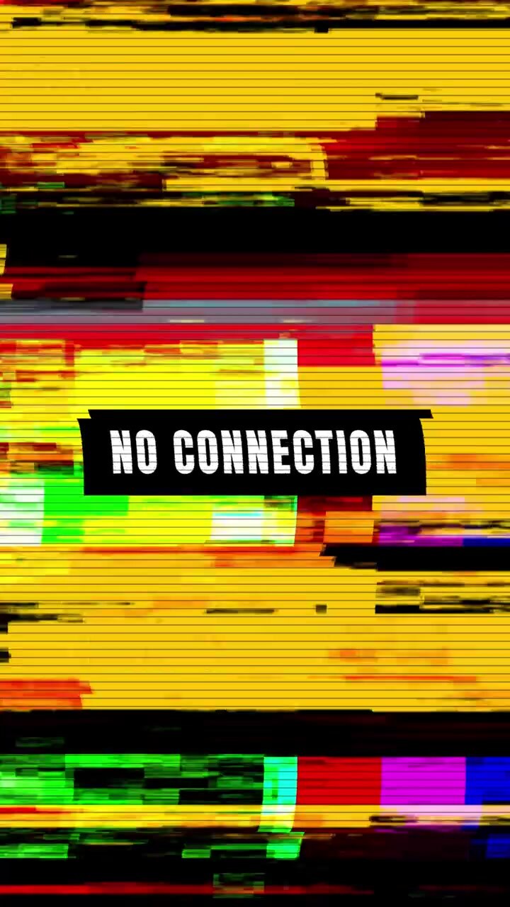 Digital Glitch Effect with No Connection Text Overlay