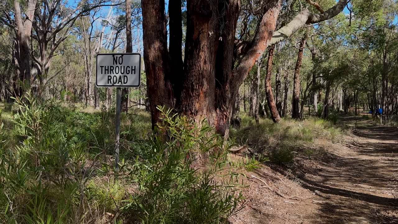 Western Australian bush Glen Forest National Park trees No Through Road Sign