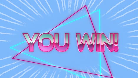 Animation-of-You-Win-written-in-pink-and-blue-with-neon-triangles-on-a-blue-background