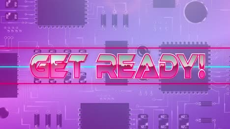 animation of get ready in pink metallic letters over computer circuit board on pink background