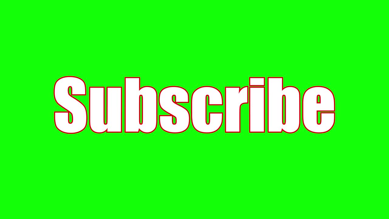 Subscribe Like Share Animated 4K Video - Chroma Key Green Screen Kinematic Text Overlay